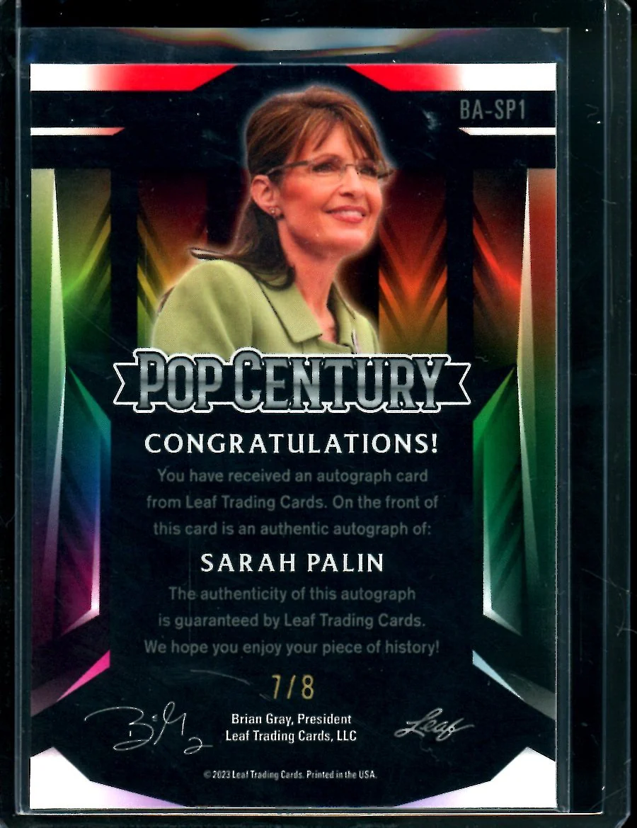 2023 Leaf Pop Century Sarah Palin Auto /8 Politician - Image 2