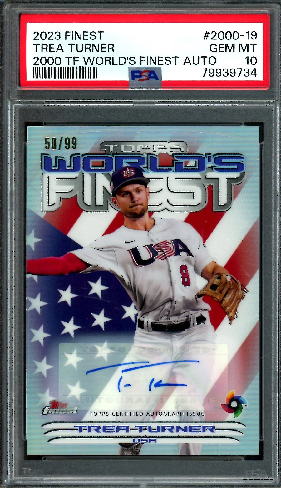2023 Topps Finest Trea Turner World's Finest Autograph /99 PSA 10 Phillies