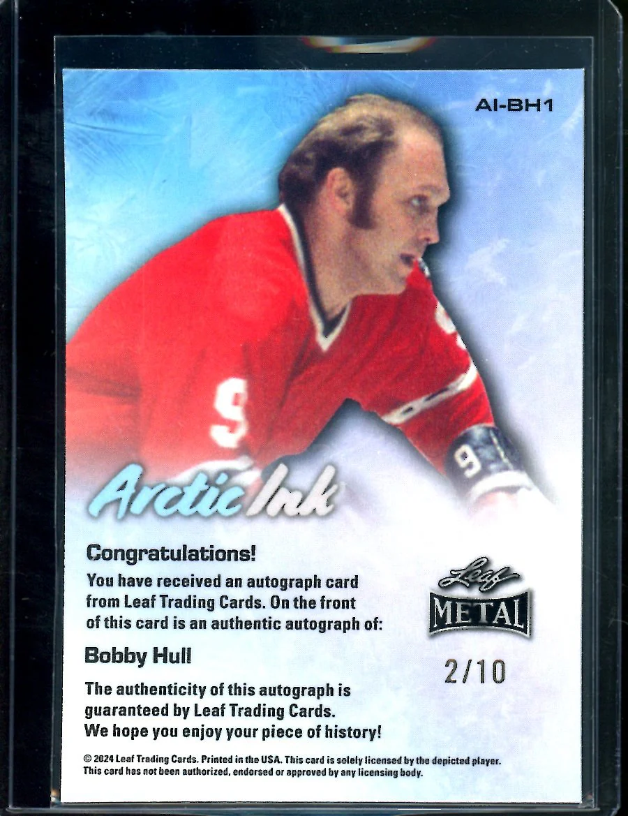 2024 Leaf Metal Hockey Legends Bobby Hull Artic Ink Auto /10 - Image 2