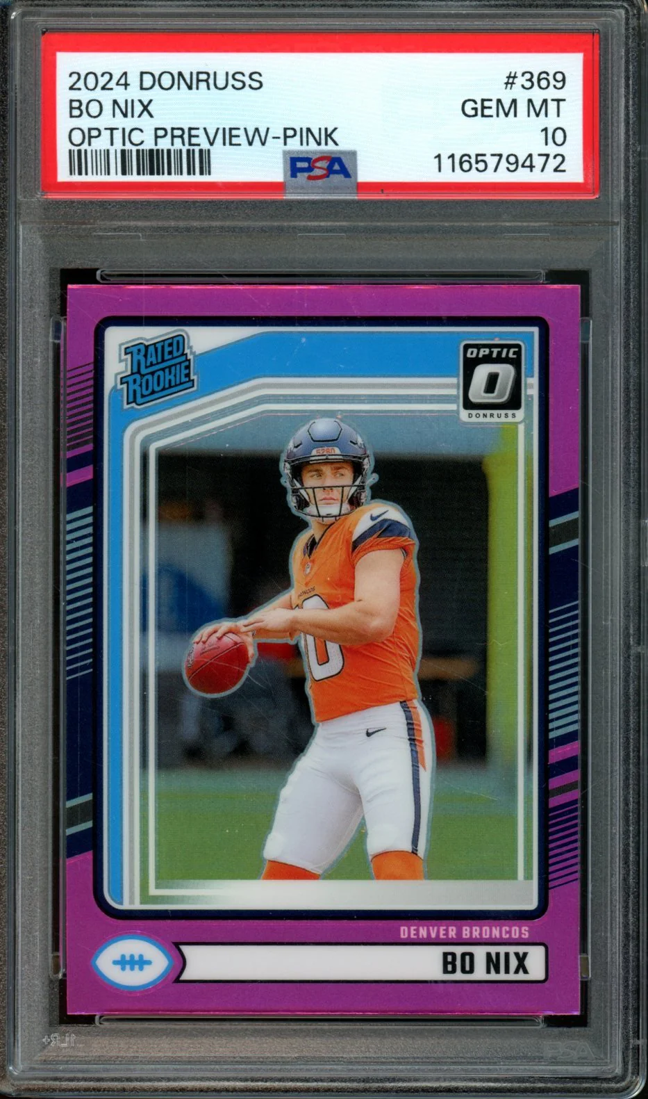 2024 Panini Donruss Optic Preview Bo Nix Rated Rookie Pink PSA 10 Broncos